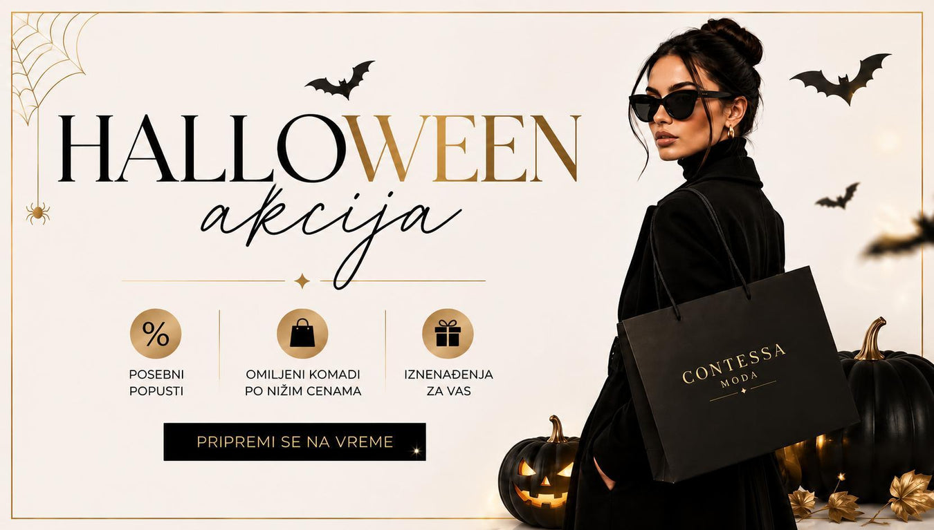 Halloween Vikend Akcija | Contessa Moda